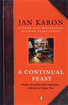 Jan Karon, Jan (EDT) Karon, Jan Karon - A Continual Feast