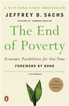 Bono, Sachs D Jeffrey, Jeffrey Sachs, Jeffrey D. Sachs - The End of Poverty
