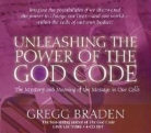 Gregg Braden - Unleashing The Power Of The God Code