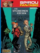 André Franquin, Fabie Vehlmann, Fabien Vehlmann, Yoan, Yoann, Yoann - Spirou und Fantasio, Spezial: Spirou und Fantasio Spezial 2: Die steinernen Riesen