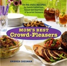 Andrea Chesman - Mom's Best Crowd-Pleasers