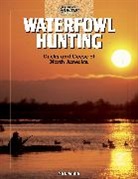 Nick Smith - Waterfowl Hunting