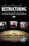 Sverker Lindblad, Thomas Popkewitz, Tom Popkewitz - Educational Restructuring