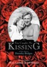 Beau Bridges, Dorothy Bridges, Lucinda Bridges - You Caught Me Kissing - A Love Story
