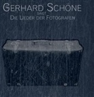 Gerhard Schöne - Die Lieder des Fotografen, 1 Audio-CD (Audio book)