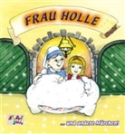 Jacob Grimm, Wilhelm Grimm, Manfred Ulrich - Frau Holle, 1 Audio-CD (Hörbuch)