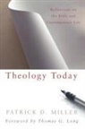 Patrick D. Miller, Patrick D. Jr. Miller - Theology Today