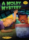 Michelle Knudsen, National Geographic Learning, Barry Gott - A Moldy Mystery