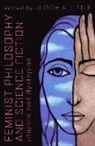 Judith A. Little, Judith A. Little, Little Judith A. - Feminist Philosophy and Science Fiction