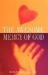 John H. Hampsch - The Awesome Mercy of God