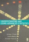 Emma Barkus, Barkus Emma, Jeremy J Foster, Jeremy J Barkus Foster, Jeremy J. Foster, Jeremy J. Barkus Foster... - Understanding and Using Advanced Statistics