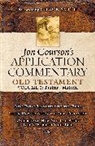 Jon Courson, Jon/ Smith Courson - Jon Courson's Application Commentary Old Testament