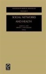 LEVY, Judith A. Levy, B. A. Pescosolido, Bernice A. Pescosolido - Social Networks and Health