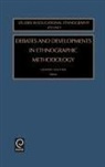 Lisa R. Myers, Walford, Geoffrey Walford, Geoffrey Walford - Debates and Developments in Ethonographic Methodology