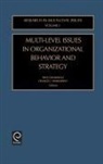 Dansereau, Fred Dansereau, Francis Yammarino, Francis J. Yammarino - Multi-Level Issues in Organizational Behavior and Strategy