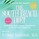 Arthur Agatston, Arthur S. Agatston, Arthur Agatston, Arthur S. Agatston - The South Beach Diet