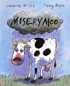 Jeanne Willis, Tony Ross - Misery Moo