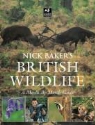 Nick Baker - Nick Baker''s British Wildlife