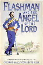 George MacDonal Fraser, George MacDonald Fraser - Flashman and the Angel of the Lord