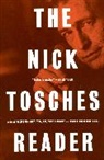 Nick Tosches, Tosches Nick - The Nick Tosches Reader