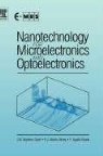 Fernando Agullo-Rueda, J. M. Martinez-Duart, Jose Martinez-Duart, Jose Martin-Palmer Martinez-Duart, R. J. Martin-Palma - Nanotechnology for Microelectronics and Optoelectronics