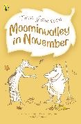 Tove Jansson - Moominvalley in November