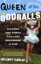 Hillary Carlip - Queen of the Oddballs