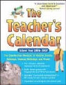 McGraw-Hill - The Teacher's Calendar School Year 2006-2007: The Day-By-Day Almanac to Historic Events, Holidays, Famous Birthdays and More