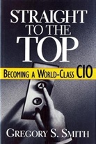 Smith, Gregory S. Smith - Straight to the Top