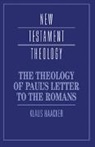 Klaus Haacker, James D. G. Dunn - The Theology of Paul's Letter to the Romans