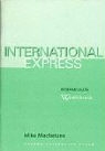 Mike Macfarlane, Mike Mcfarlane - International Express Intermediate: International Express Intermediate Workbook