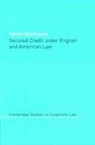 Mccormack, Gerard McCormack, Gerard (University of Manchester) Mccormack, MCCORMACK GERARD - Secured Credit Under English and American Law