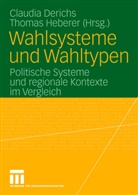 Claudi Derichs, Claudia Derichs, Heberer, Heberer, Thomas Heberer - Wahlsysteme und Wahltypen
