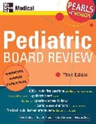 Peter Emblad, Emblad Peter, Robert Levin, Robert M. Levin, Levin Robert, Scott Plantz... - Pediatric Board Review: Pearls of Wisdom, Third Edition