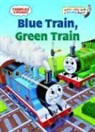 W. Awdry, W. Rev Awdry, Wilbert Vere Awdry, Tommy Stubbs, Tommy Stubbs - Thomas & Friends: Blue Train, Green Train (Thomas & Friends)
