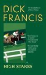 Dick Francis - High Stakes