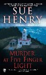 Sue Henry, Henry Sue - Murder at Five Finger Light
