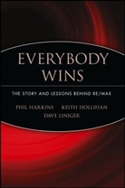 Phil Harkins, Phil Hollihan Harkins, Keith Hollihan, Dave Liniger - Everybody Wins