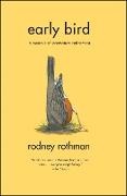 Rodney Rothman,  Rothman Rodney - Early Bird