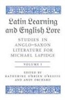 &amp;apos, brien O&amp;apos, Katherine Orchard keeffe, O&amp;apos, Katherine Orchard O''''brien O''''keeffe, Michael Lapidge... - Latin Learning and English Lore (Volumes I & Ii)