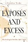 Cecelia Tichi - Exposes and Excess