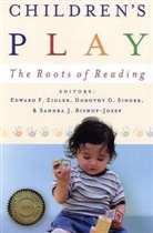 Edward (EDT)/ Singer Zigler, Sandra J. Bishop-Josef, Dorothy G. Singer, Edward Zigler, Edward F. Zigler - Children's Play