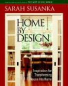 Sarah Susanka, Sarah/ Crawford Susanka, Grey Crawford - Home By Design