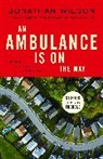 Jonathan Wilson - An Ambulance Is on the Way