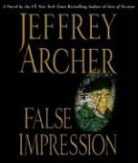 Jeffrey Archer, Jeffrey/ Jennings Archer, Byron Jennings - False Impression