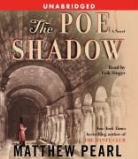 Matthew Pearl, Matthew/ Singer Pearl, Erik Singer - Poe Shadow