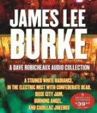 James Lee Burke, James Lee/ Patton Burke, Will Patton - A Dave Robicheaux Audio Collection