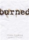 Ellen Hopkins, Ellen/ Yuen Hopkins - Burned