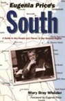 Mary Bray Wheeler - Eugenia Price's South