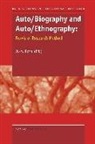 Wolff-Michael Roth, W. -M Roth, W. -M. Roth - Auto/Biography and Auto/Ethnography: Praxis of Research Method